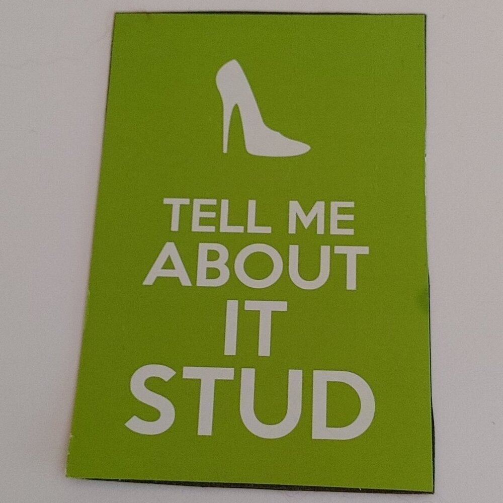 GREASE Movie Sandy Magnet "Tell Me About It Stud" Quote